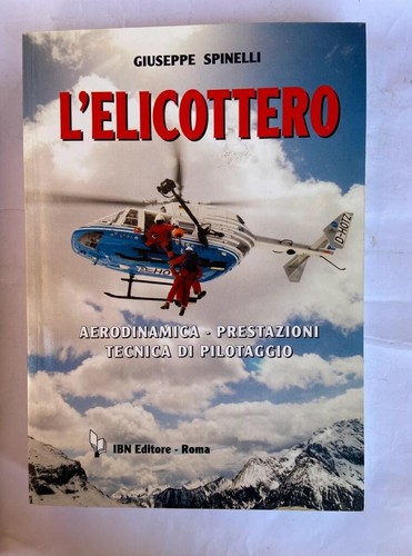 Spinelli l elicottero - g.,